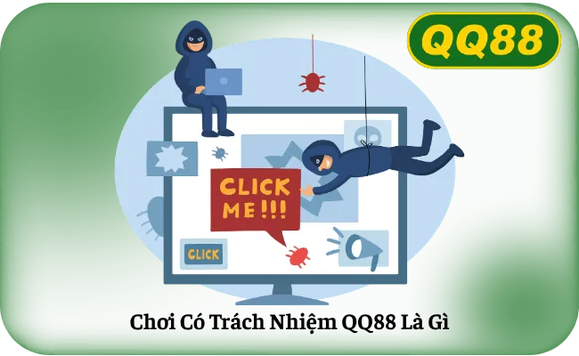 Chơi Có Trách Nhiệm QQ88 Là Gì