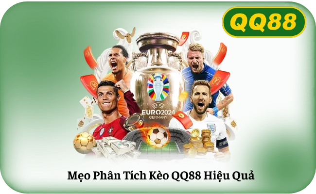 Mẹo Phân Tích Kèo QQ88 Hiệu Quả