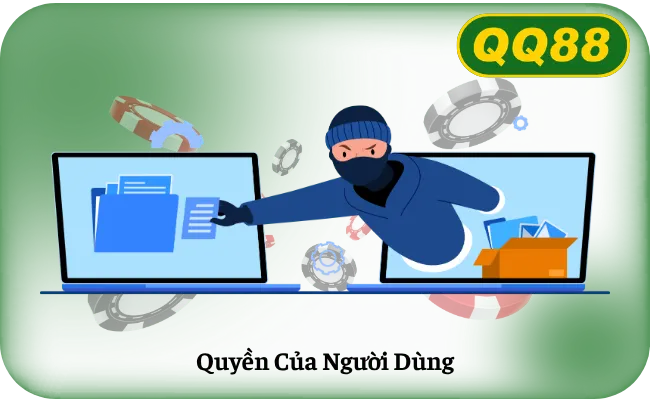 Quyền Của Người Dùng