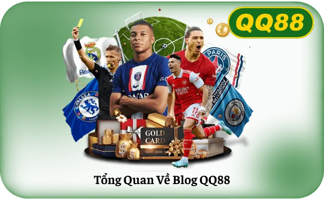 Tổng Quan Về Blog QQ88